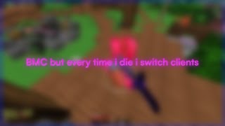 BlocksMC but every time i die i switch clients | best client for bmc?