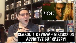 YOU - SEASON 1 REVIEW + DISCUSSION