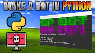 How To Make a RAT in PYTHON (2025)