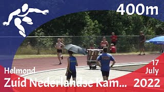 Zuid Nederlandse Kampioenschappen (17-07-2022) 400m: Sylke