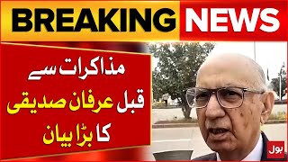 PTI and Govt Negotiations | Senator Irfan Siddiqui Big Statement | Breaking News