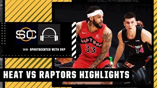 SVP Highlights: Miami Heat vs. Toronto Raptors | NBA on ESPN