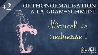 [UT#51] Procédé d'orthonormalisation de Gram-Schmidt (Explication)