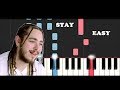 Post Malone - Stay (EASY Piano Tutorial)