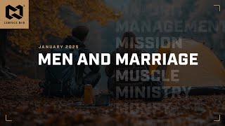 Men and Marriage | Compass Men | Stephen Duwe