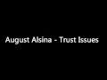 August Alsina - Trust Issues
