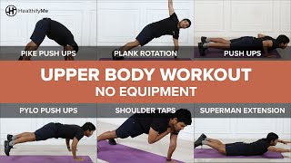 UPPER BODY WORKOUT No Equipment | Upper Body Workout At Home | Shoulder, Chest, Biceps | HealthifyMe