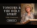 Tongues & The Holy Spirit | Terri Pearsons | Sermon Clip