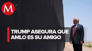 AMLO, “caballero y amigo” que ama a EU: Trump ante el muro