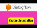 Google Dialogflow   How to integrate chatbot on your website