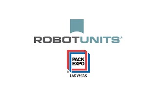 Robotunits at Pack Expo 2023