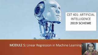 Linear Regression Artificial Intelligence 2019 new scheme module5 Malayalam KTU