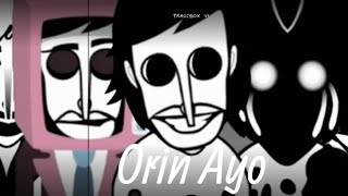 Day 17 with Incredibox (100 polos) mod all Orin Ayo