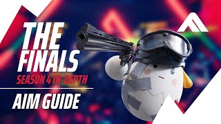 THE FINALS COMPLETE AIM GUIDE