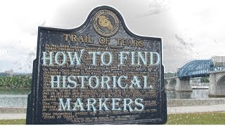 How to Find Historical Markers in 5 Minutes or Less!