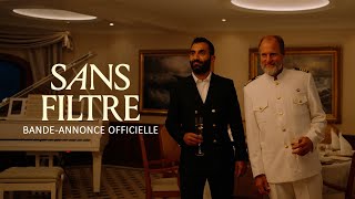 SANS FILTRE | Bande-annonce officielle