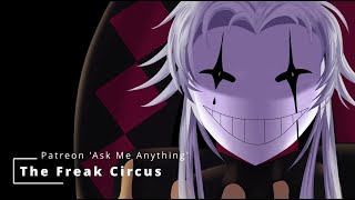 The Freak Circus: Ask Me Anything (Round 1, #1)