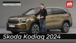 Skoda Kodiaq 2024 : découverte du deuxième opus du grand SUV