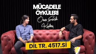 Dil 4.517.si Ömer Faruk Nasıl Kazandı? Mücadele Öyküleri 2021/16