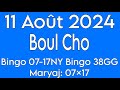 Boul Cho Pou Jodia 11 Août 2024, Bingo 07-17 NY✅️, Bingo 38 GG✅️, Maryaj: 07×17✅️.Kraze bank Pirèd.