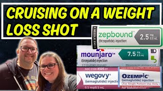 Is Cruising on a Weight Loss Shot Challenging | Mounjaro | Zepbound | Wegovy | Ozempic