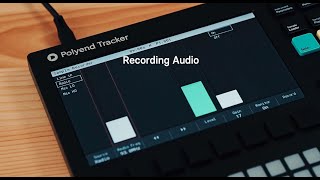 Polyend Tracker Tutorial - Recording Audio