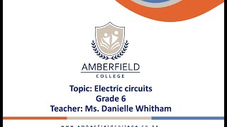 Term 3 - Lesson 6 - Electrical Circuits | Date 12 August 2020