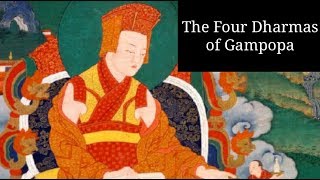 The Four Dharmas of Gampopa | Full Audiobook with Text (AudioEbook)