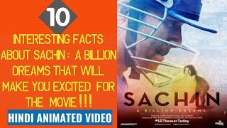 10 Interesting Facts About Sachin A Billion Dreams Movie| Sachin Tendulkar Biography|God Of Cricket