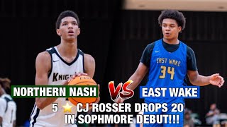 Northern Nash vs. East Wake! 5 ⭐️ CJ Rosser Drops 20 in his Sophomore Season debut!