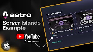 Astro Server Island Example: YouTube Videos