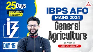 IBPS AFO Mains 2024 | General Agriculture Class #15 | By Akash Sir