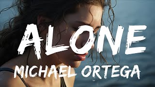 Beautiful Sad Piano Song Instrumental -  Michael Ortega - Alone (Sad Piano)  - 1 Hour Version