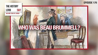 Who Was Beau Brummell?