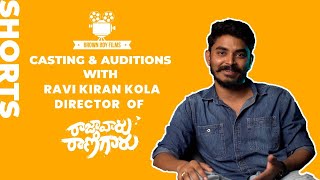 Raja Varu Rani Garu movie director Ravi Kiran on casting. |Raja Varu Rani Garu| |BrownBoy Films|