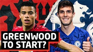 Mason Greenwood To Start? | Man United vs Chelsea Tactical Preview