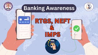 NEFT, IMPS, RTGS | Banking Awareness