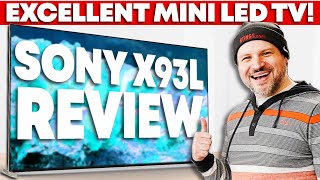 Sony X93L Review - Is This Mini LED TV Worth The Money?