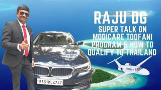 Raju DG 20th 10 am Super Talk Part2 |How to Qualify Thailand✈️|Toofani Program Details|Basic Actions