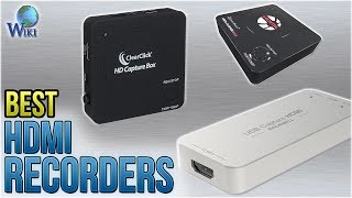 9 Best HDMI Recorders 2018