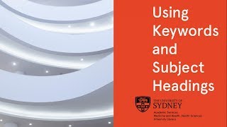 Using keywords and subject headings