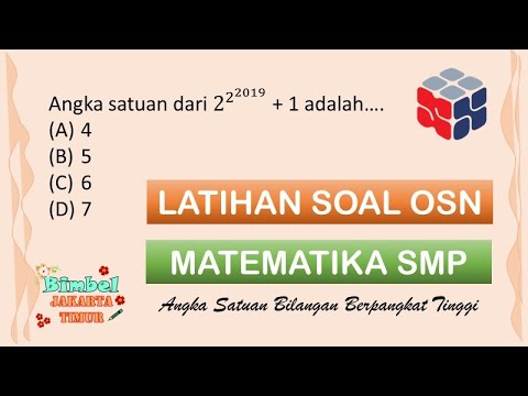 Latihan Soal OSN Matematika SMP, Angka Satuan Bilangan Berpangkat ...