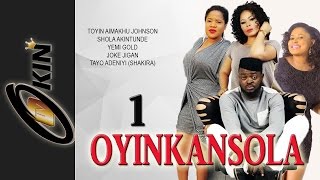 Oyinkansola Latest Yoruba Nollywood Movie 2015 Staring Toyin Aimakhu, Yomi Gold