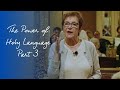 Caroline Myss -  The Power of Holy Language - Part 3 - Vancouver 2019