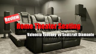 Home Theater Seating Review: Valencia Tuscany vs Seatcraft Diamante
