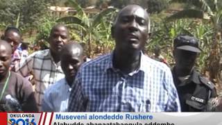 Museveni alondedde Rushere