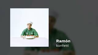 Ramón - konfetti (Official Audio)