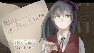 やっと来てくれたんだね、ニーナ「NINA in the house」part01【フリーゲーム実況】ハルナのイケボゲーム実況 【フリーホラーゲーム】