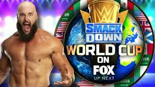 WWE Smackdown November 11, 2022 Braun Strowman Smackdown World Cup Official Match Card