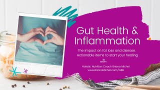 Gut Health & Inflammation: Tips for Faster Weight Loss & Better Health